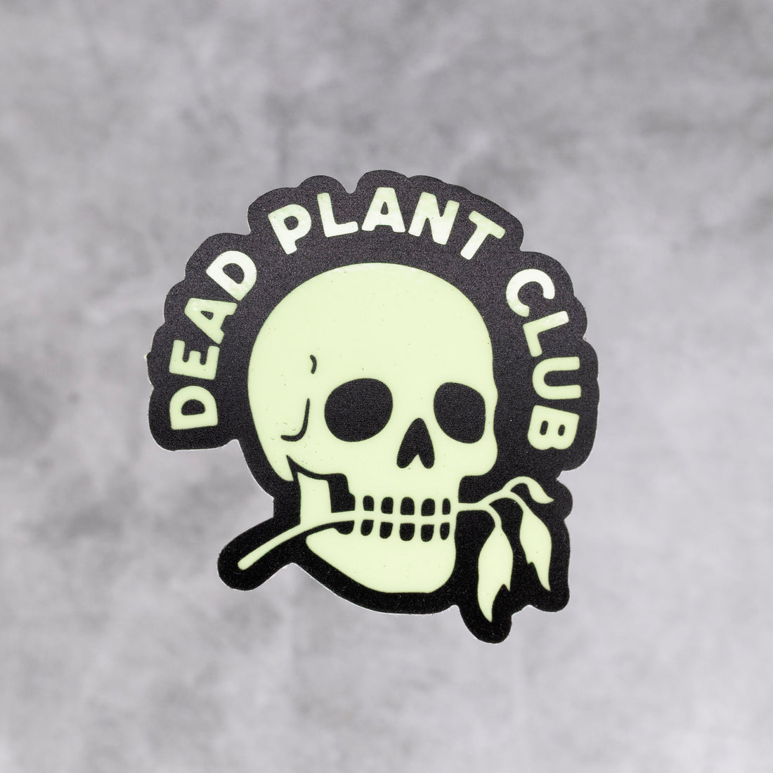 Dead Plant Club Glow in the Dark Sticker